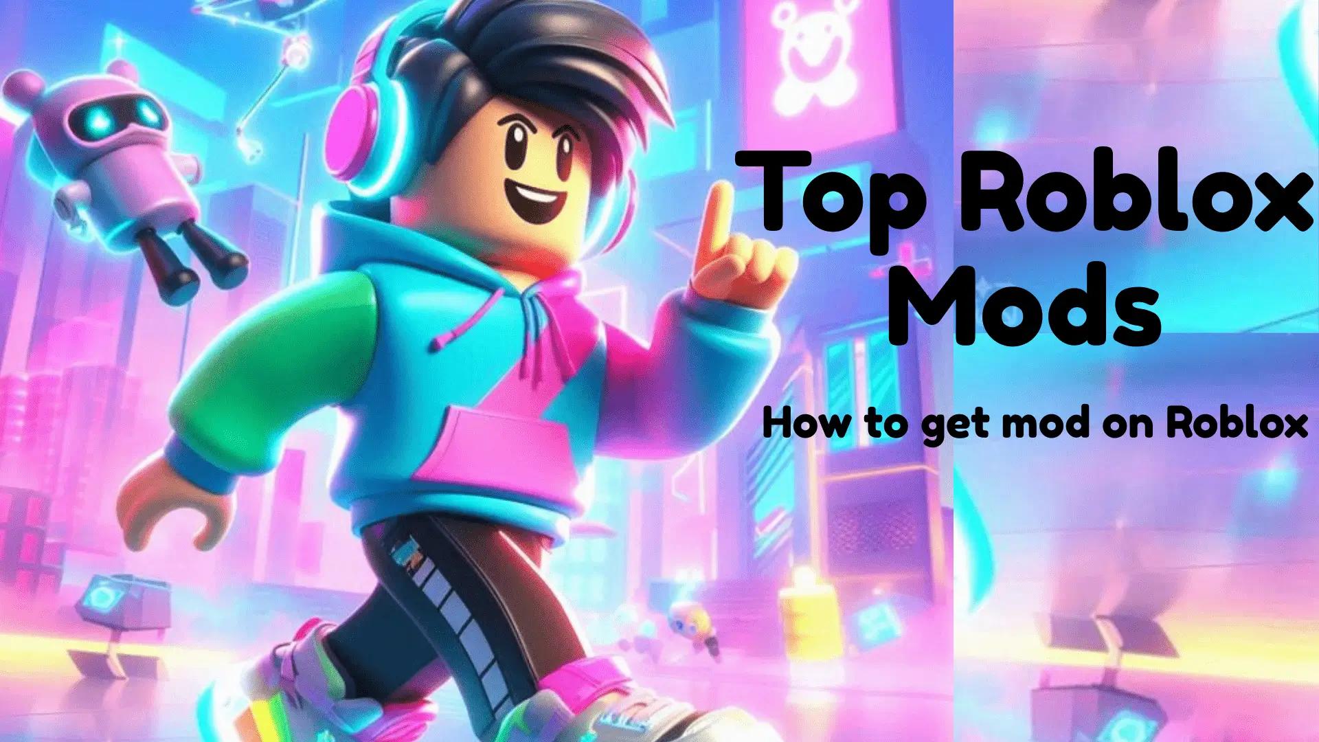 Best Roblox Mods for boost gameplay